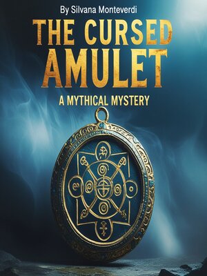 cover image of The Cursed Amulet